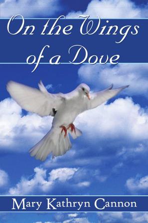 On the Wings of a Dove