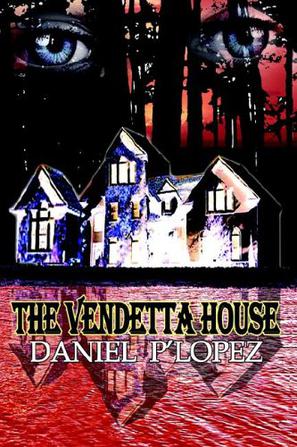 The Vendetta House