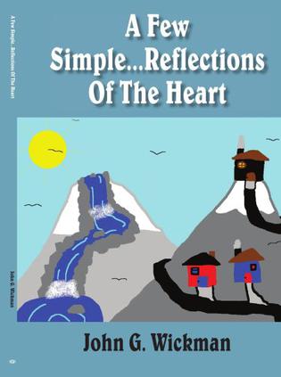 A Few Simple...Reflections of the Heart