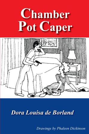 Chamber Pot Caper