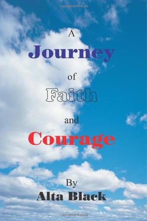 A Journey of Faith and Courage