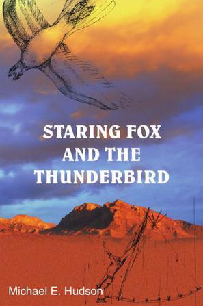 Staring Fox and the Thunderbird