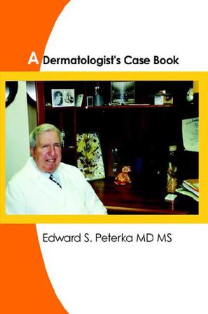 A Dermatologist's Case Book