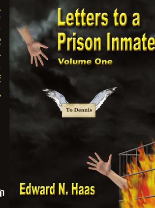 Letters to A Prison Inmate - Volume One