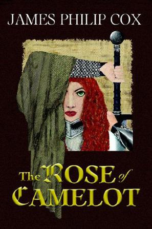 The Rose of Camelot