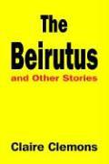The Beirutus and Other Stories