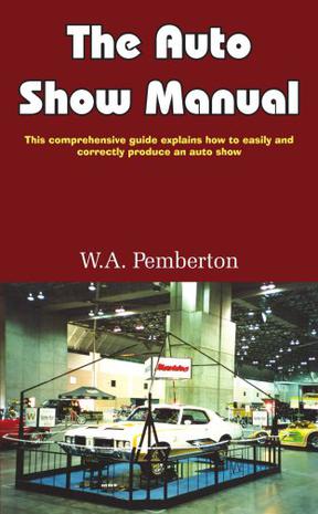 The Auto Show Manual