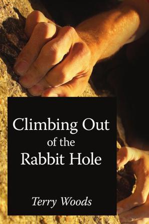 Climbing Out of the Rabbit Hole