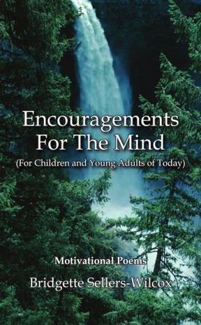 Encouragements For The Mind