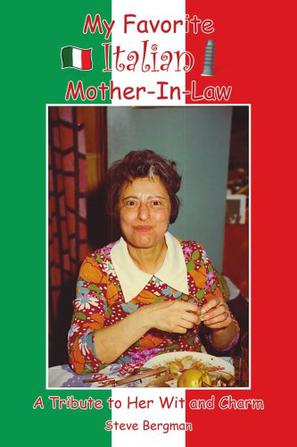 My Favorite Italian Mother-In-Law