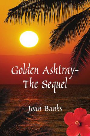 Golden Ashtray-The Sequel