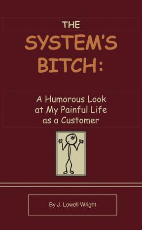 The System's Bitch