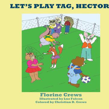 Let's Play Tag, Hector!
