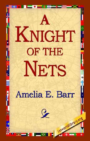 A Knight of the Nets