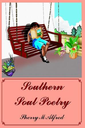 Southern Soul Poetry
