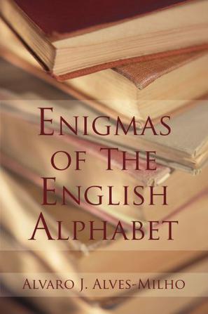 Enigmas of The English Alphabet
