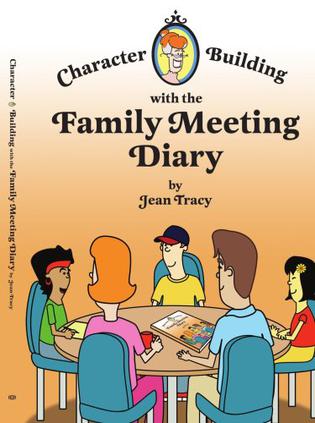 Character Building with the Family Meeting Diary