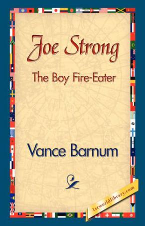 Joe Strong The Boy Fire-Eater