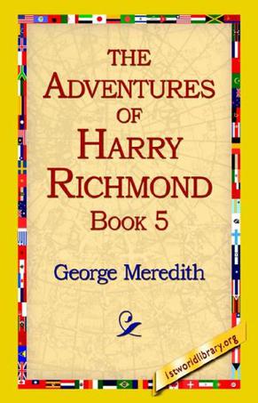 The Adventures of Harry Richmond, Book 5