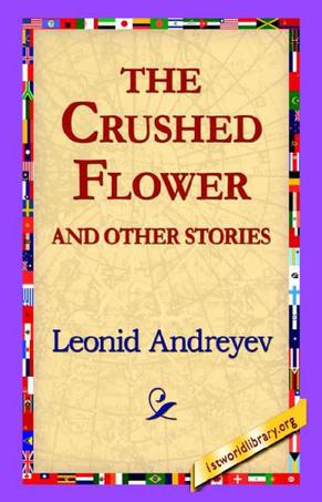 The Crushed Flower and Other Stories