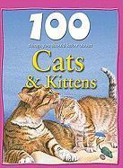 100 Things You Should Know about Cats & Kittens