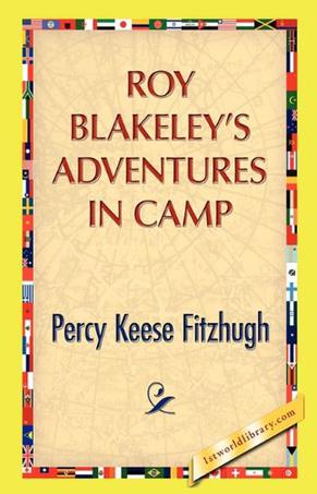 Roy Blakeley's Adventures in Camp