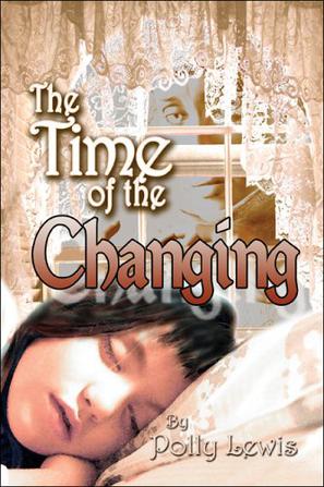 The Time of the Changing