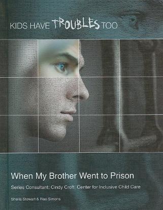 When My Brother Went to Prison