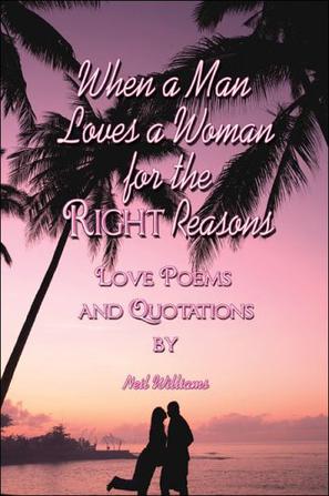 When a Man Loves a Woman for the Right Reasons
