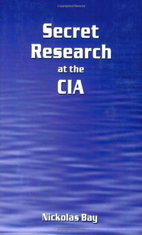 Secret Research at the CIA