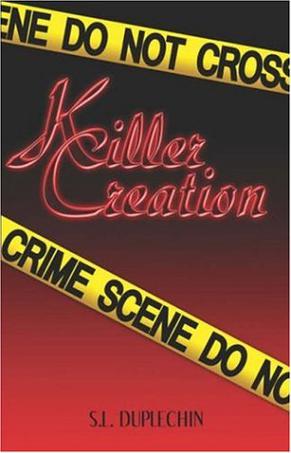 Killer Creation
