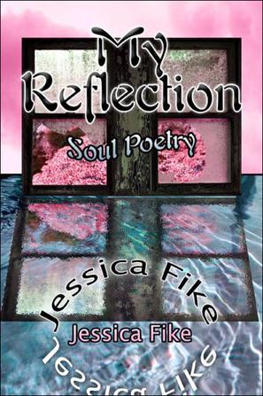 My Reflection-Soul Poetry