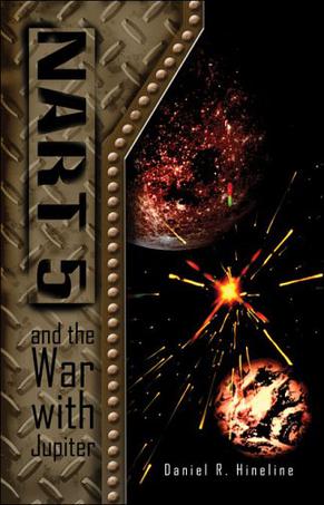 NART 5 and the War with Jupiter