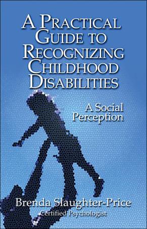 A Practical Guide to Recognizing Childhood Disabilities
