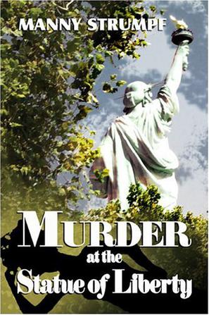 Murder at the Statue of Liberty