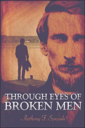 Through Eyes of Broken Men