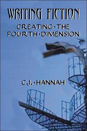 Writing Fiction, Creating the Fourth Dimension
