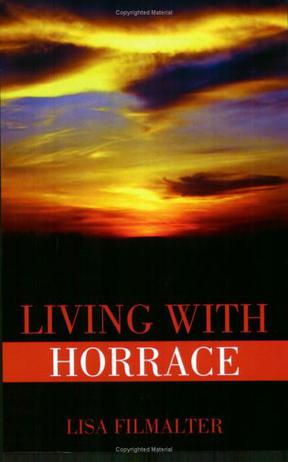Living with Horrace