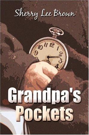 Grandpa's Pockets