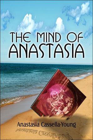 The Mind of Anastasia