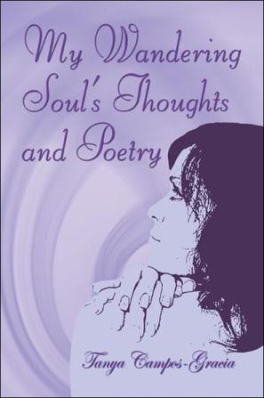 My Wandering Soul's Thoughts and Poetry