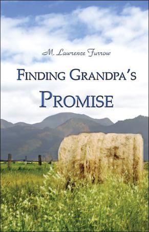 Finding Grandpa's Promise