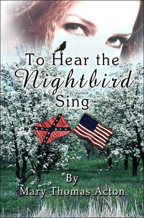 To Hear the Nightbird Sing