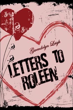 Letters to Roleen