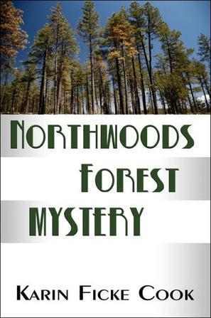 Northwoods Forest Mystery