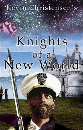 Knights of a New World
