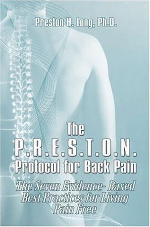 The P.R.E.S.T.O.N. Protocol for Back Pain