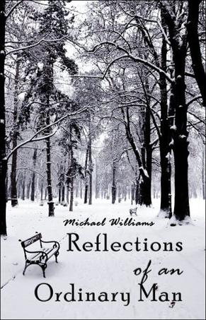 Reflections of the Ordinary Man