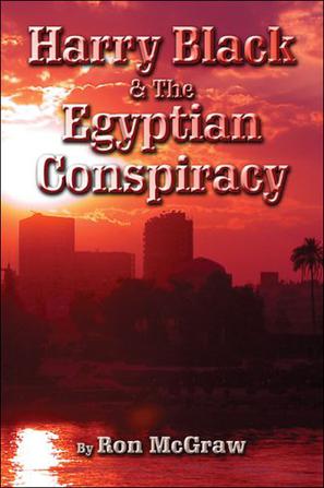 Harry Black & the Egyptian Conspiracy