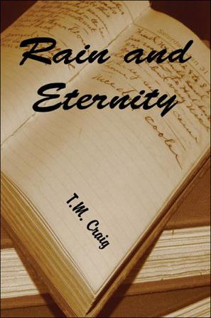 Rain and Eternity